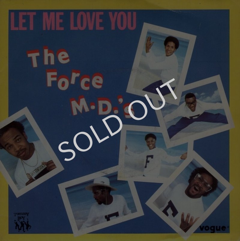 画像1: THE FORCE M.D.'S - LET ME LOVE YOU / LET ME LOVE YOU (LOVE BEATS/ACAPELLA)  (1)