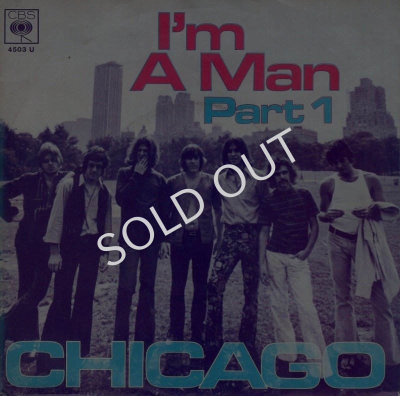 画像1: CHICAGO - I'M A MAN (PART 1) / I'M A MAN (PART 2)  (1)