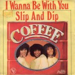 画像1: COFFEE - I WANNA BE WITH YOU / SLIP AND DIP  (1)