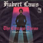 画像1: HUBERT LAWS - THE CHICAGO THEME (LOVE LOOP) / I HAD A DREAM  (1)