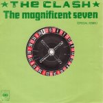 画像1: THE CLASH - THE MAGNIFICENT SEVEN (SPECIAL REMIX) / THE MAGNIFICENT DANCE  (1)