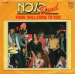 画像1: NOVO BAND - FUNK WILL COME TO YOU (VOCAL) / FUNK WILL COME TO YOU (PARTYVERSION)  (1)