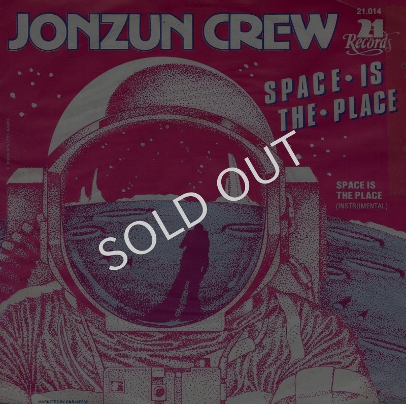 画像1: THE JONZUN CREW - SPACE IS THE PLACE (VOCAL) / SPACE IS THE PLACE (INSTRUMENTAL)  (1)