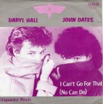 画像1: DARYL HALL & JOHN OATES - I CAN'T GO FOR THAT (NO CAN DO) / UNGUARDED MINUTE  (1)