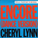 画像1: CHERYL LYNN - ENCORE (DANCE VERSION) / GOT TO BE REAL  (1)