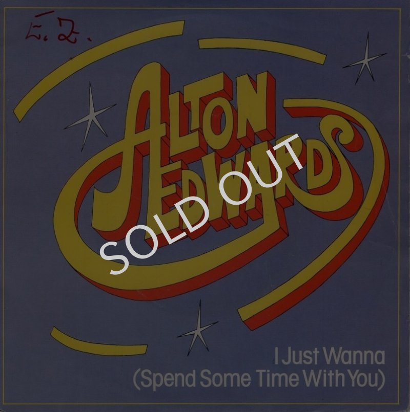 画像1: ALTON EDWARDS - I JUST WANNA (SPEND SOME TIME WITH YOU) / I JUST WANNA (SPEND SOME TIME WITH YOU) (INSTRUMENTAL)  (1)