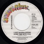 画像2: ALTON EDWARDS - I JUST WANNA (SPEND SOME TIME WITH YOU) / I JUST WANNA (SPEND SOME TIME WITH YOU) (INSTRUMENTAL)  (2)