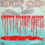 画像1: CROWN HEIGHTS AFFAIR - GALAXY OF LOVE / CHERRY  (1)