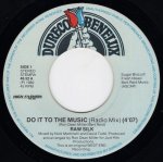 画像2: RAW SILK - DO IT TO THE MUSIC ‎(RADIO MIX) / DO IT TO THE MUSIC (DUB MIX)  (2)