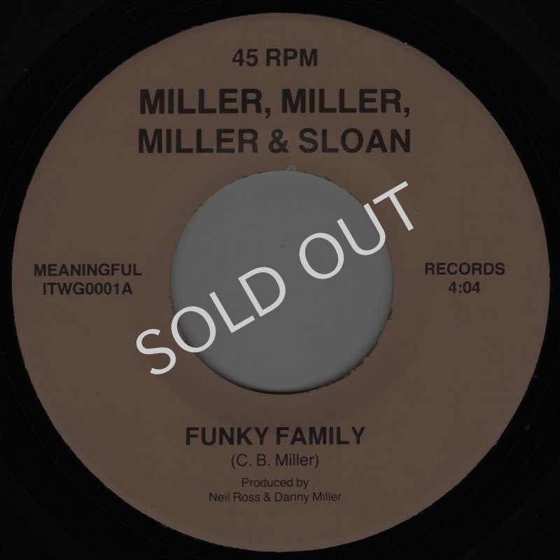 画像1: MILLER, MILLER, MILLER & SLOAN ‎- FUNKY FAMILY / KEY TO MY HEART  (1)