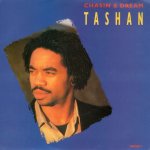 画像1: TASHAN - CHASIN' A DREAM / READ MY MIND  (1)