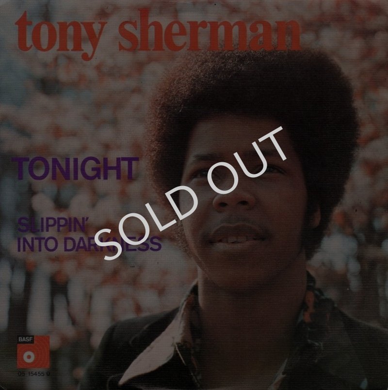 画像1: TONY SHERMAN - TONIGHT / SLIPPIN' INTO DARKNESS  (1)