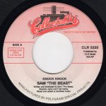 画像1: SAM "THE BEAST" / THE 45 KING - KNOCK KNOCK / AND YOU DON'T STOP  (1)