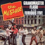 画像1: GRANDMASTER FLASH & THE FURIOUS FIVE - THE MESSAGE (VOCAL) / THE MESSAGE (INSTRUMENTAL)  (1)