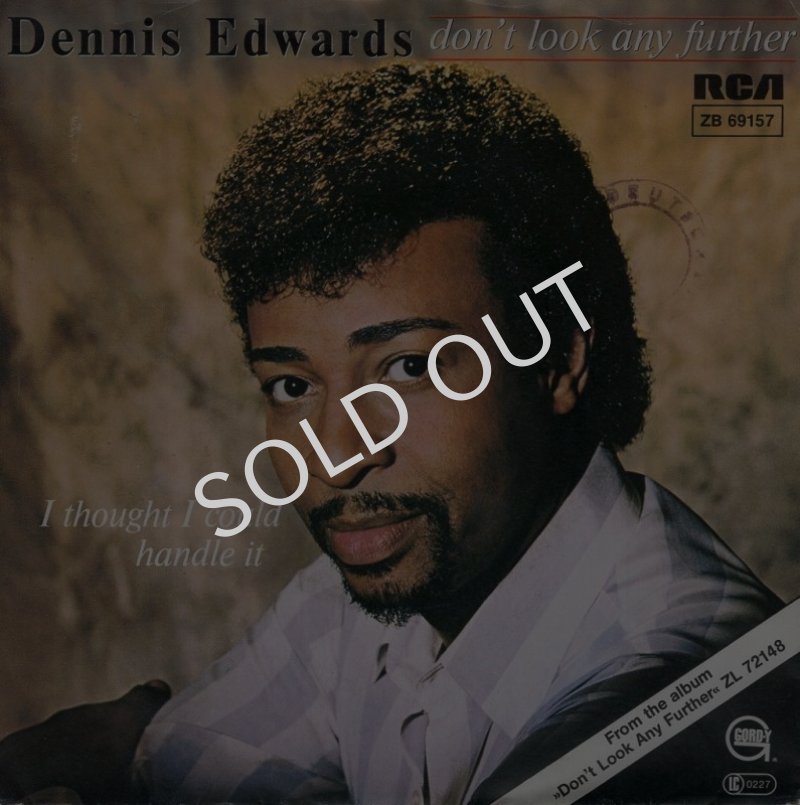 画像1: DENNIS EDWARDS FEATURING SIEDAH GARRETT - DON'T LOOK ANY FURTHER / I THOUGHT I COULD HANDLE IT  (1)