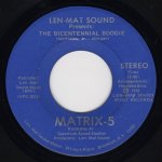 画像1: MATRIX-5 - THE BICENTENNIAL BOOGIE / THE BICENTENNIAL BOOGIE  (1)