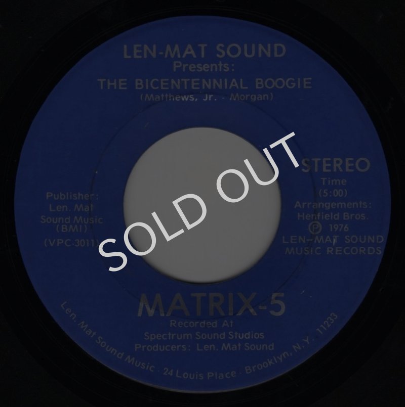 画像1: MATRIX-5 - THE BICENTENNIAL BOOGIE / THE BICENTENNIAL BOOGIE  (1)