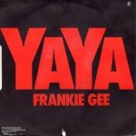 画像2: FRANKIE GEE - YA YA / DATE WITH THE RAIN  (2)