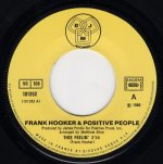 画像2: FRANK HOOKER & POSITIVE PEOPLE - THIS FEELIN' / I WANNA KNOW YOUR NAME  (2)