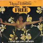 画像1: DENIECE WILLIAMS - FREE / CAUSE YOU LOVE ME BABY  (1)