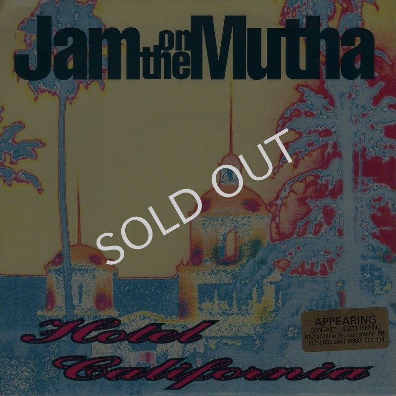 画像1: JAM ON THE MUTHA - HOTEL CALIFORNIA / JAM (7" EDIT)  (1)