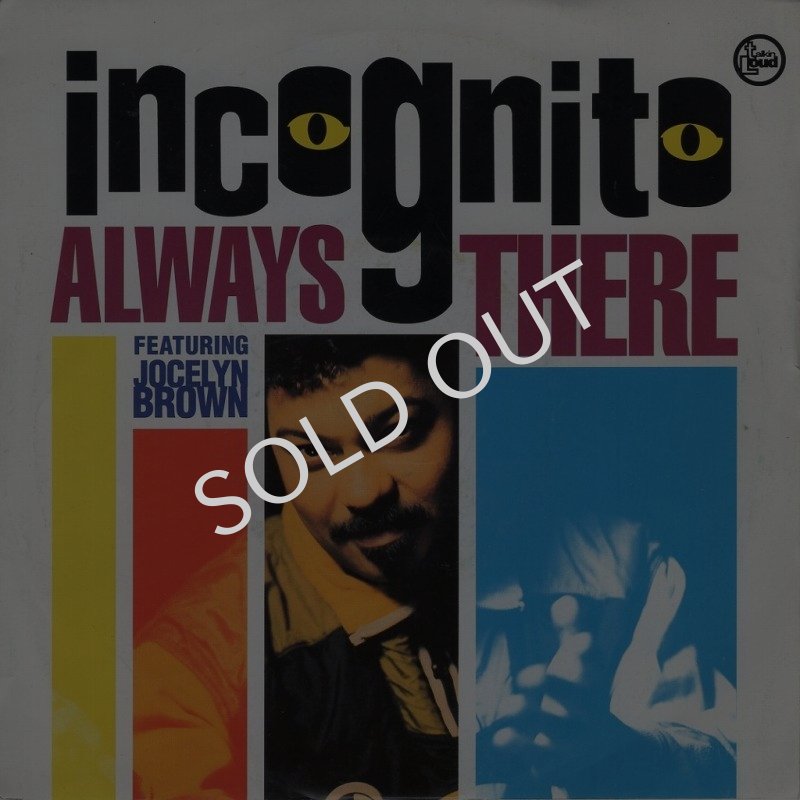 画像1: INCOGNITO FEATURING JOCELYN BROWN - ALWAYS THERE (EDIT) / JOURNEY INTO SUNLIGHT   (1)