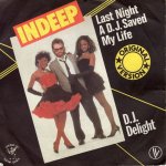 画像1: INDEEP - LAST NIGHT A D.J. SAVED MY LIFE / D.J. DELIGHT   (1)