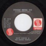 画像2: DAVE CORTEZ & THE MOON PEOPLE - HAPPY SOUL (WITH A HOOK) / FISHIN' WITH SID  (2)