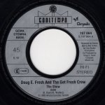 画像2: DOUG E. FRESH & THE GET FRESH CREW / DOUG E FRESH AND M.C. RICKY D - THE SHOW (EDIT) / LA-DI-DA-DI  (2)