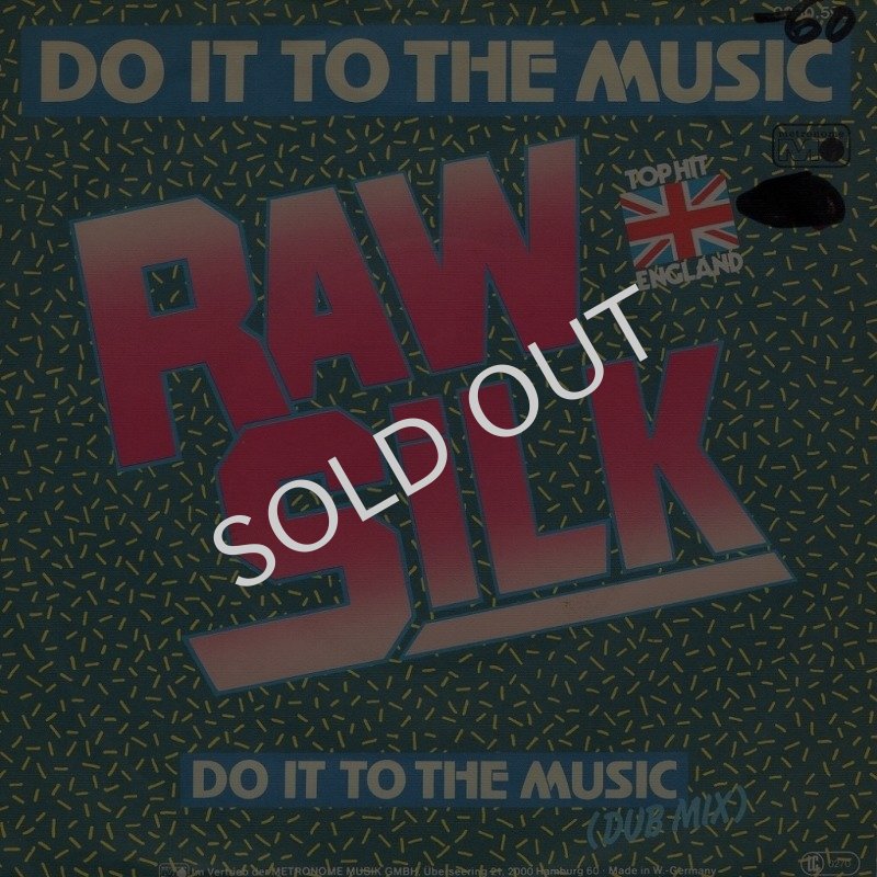 画像1: RAW SILK - DO IT TO THE MUSIC ‎/ DO IT TO THE MUSIC (DUB MIX)  (1)