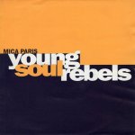 画像1: MICA PARIS - YOUNG SOUL REBELS (EDIT) / YOUNG SOUL REBELS (ORIGINAL VERSION)  (1)