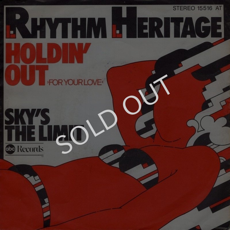 画像1: RHYTHM HERITAGE - HOLDIN' OUT (FOR YOUR LOVE) / SKY'S THE LIMIT  (1)