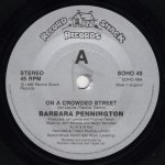 画像3: BARBARA PENNINGTON - ON A CROWDED STREET / ON A CROWDED STREET (INSTRUMENTAL DUB)  (3)