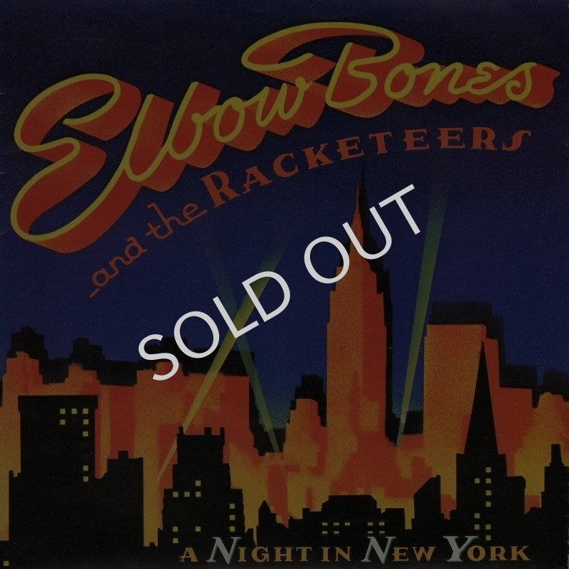 画像1: ELBOW BONES AND THE RACKETEERS - A NIGHT IN NEW YORK / HAPPY TIMES  (1)