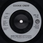 画像2: COOKIE CREW - BORN THIS WAY (LET'S DANCE) / BORN THIS WAY (LET'S DANCE) (COOKSTRUMENTAL)  (2)