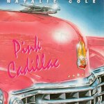 画像1: NATALIE COLE - PINK CADILLAC / I WANNA BE THAT WOMAN  (1)