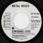 画像2: METAL WEEDS - SUNSHINE LOVE (AM VERSION) / SUNSHINE LOVE (DISCO VERSION)  (2)