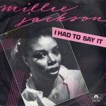 画像1: MILLIE JACKSON - I HAD TO SAY IT (PART I) / I HAD TO SAY IT (PART II)  (1)