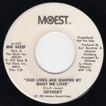 画像1: ODYSSEY - OUR LIVES ARE SHAPED BY WHAT WE LOVE (STEREO) / OUR LIVES ARE SHAPED BY WHAT WE LOVE (MONO)  (1)