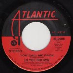 画像1: CLYDE BROWN - YOU CALL ME BACK / WHO AM I  (1)