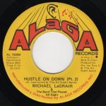 画像2: MICHAEL LEGRAIR & THE BAND THAT PLAYED ALL NIGHT - HUSTLE ON DOWN (PT. 1) / HUSTLE ON DOWN (PT. 2)  (2)