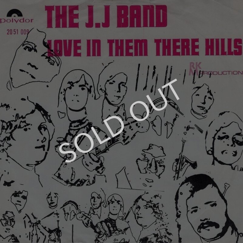 画像1: THE J.J. BAND - LOVE IN THEM THERE HILLS / WE'VE BEEN SO HAPPY  (1)