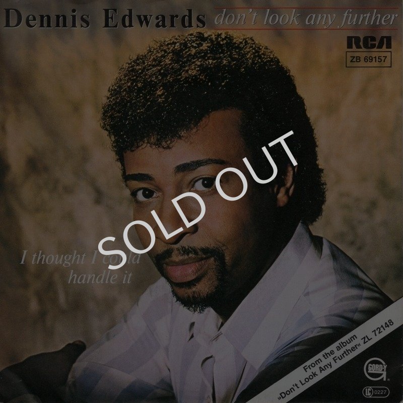 画像1: DENNIS EDWARDS FEATURING SIEDAH GARRETT - DON'T LOOK ANY FURTHER / I THOUGHT I COULD HANDLE IT  (1)