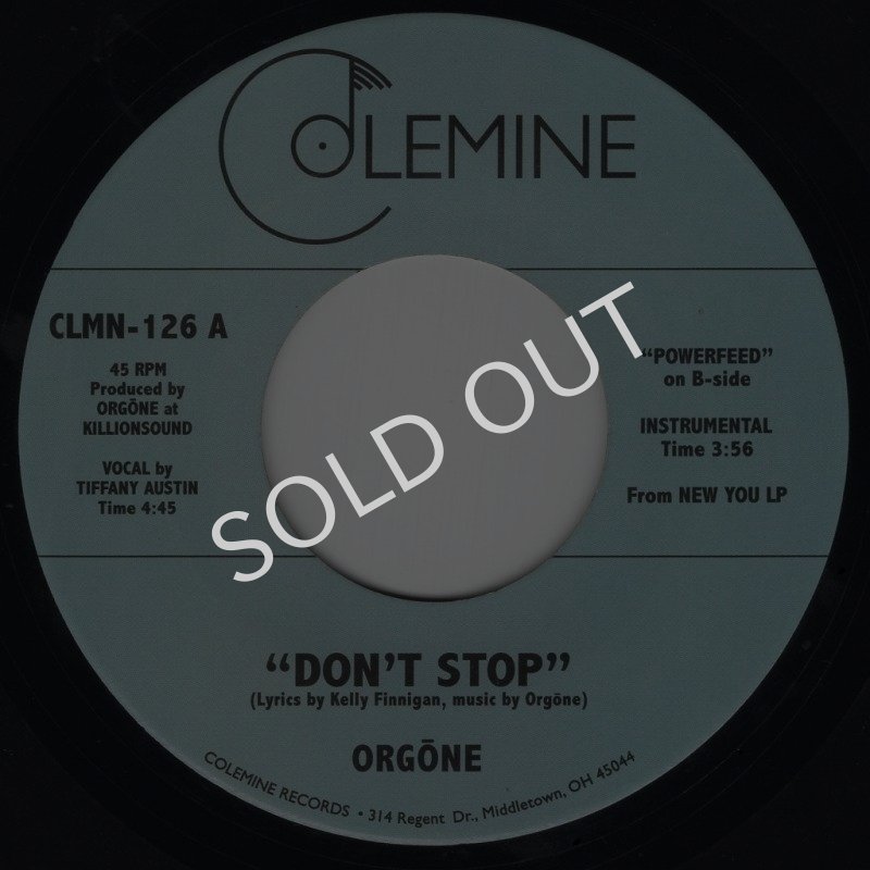 画像1: ORGONE - DON'T STOP / POWERFEED  (1)