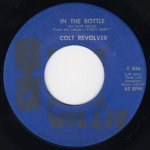 画像1: COLT REVOLVER - IN THE BOTTLE / LADY OF THE ROAD  (1)