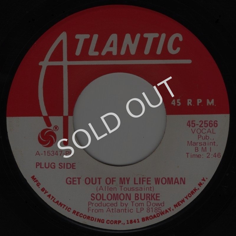 画像1: SOLOMON BURKE - GET OUT OF MY LIFE WOMAN / WHAT'D I SAY  (1)