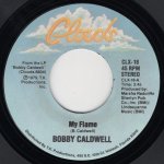 画像1: BOBBY CALDWELL - MY FLAME / COME TO ME  (1)