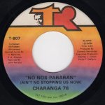 画像1: CHARANGA 76 - NO NOS PARARAN (AIN'T NO STOPPING US NOW) / WANDA  (1)