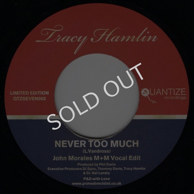 画像1: TRACY HAMLIN - NEVER TOO MUCH (JOHN MORALES M+M VOCAL EDIT) / NEVER TOO MUCH (JOHN MORALES M+M DUB)  (1)