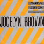 画像1: JOCELYN BROWN - SOMEBODY ELSE'S GUY / SOMEBODY ELSE'S GUY (DUB)  (1)